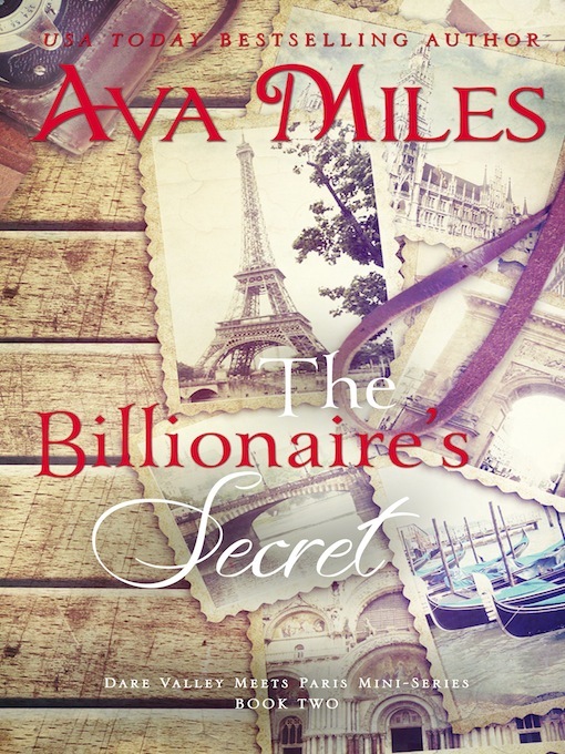 Title details for The Billionaire's Secret by Ava Miles - Wait list